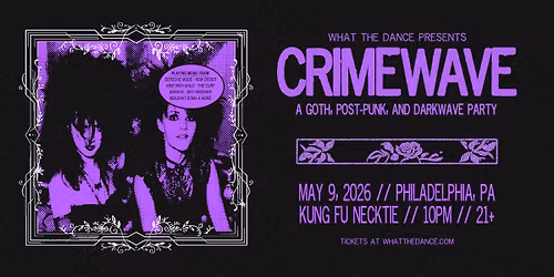 CRIMEWAVE - PHILADELPHIA (21+)
