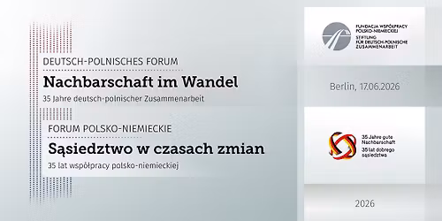 DEUTSCH-POLNISCHES FORUM | FORUM POLSKO-NIEMIEKIE 2026