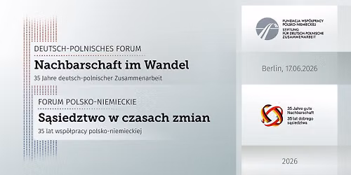 DEUTSCH-POLNISCHES FORUM | FORUM POLSKO-NIEMIEKIE 2026