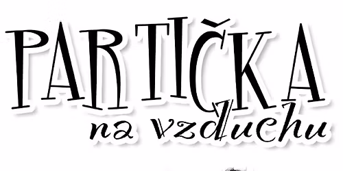 PARTI\u010cKA NA VZDUCHU