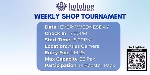 Atlas Gamers Hololive Weekly Shop Tournament