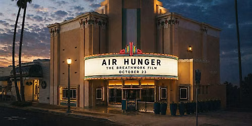 Air Hunger Premiere- The Breathwork Film