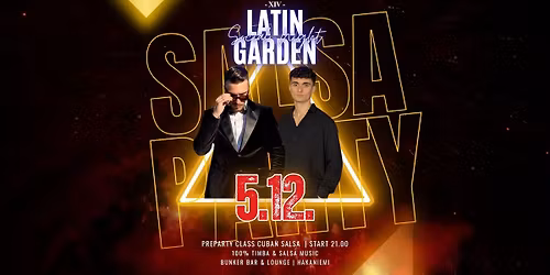 Latin Garden 100% Salsa Night w\/ International Guests