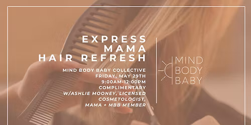 Express Mama Hair Refresh