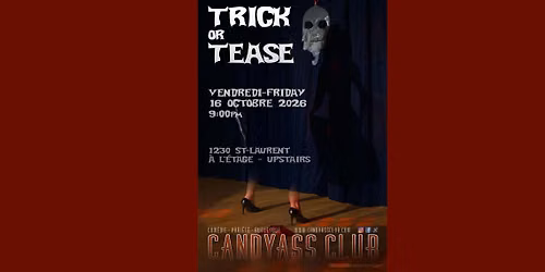 Trick Or Tease Halloween Candyass Cabaret