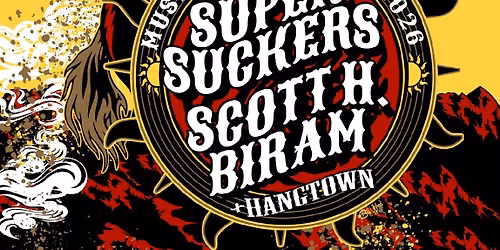 The Supersuckers & Scott H. Biram