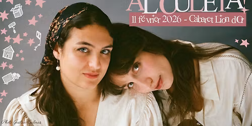 Alexandrine Larson & L\u00e9\u00efa St-Pierre pr\u00e9sentent Aloul\u00e9\u00efa!