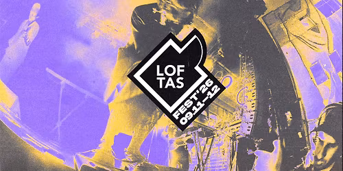 LOFTAS Fest'26