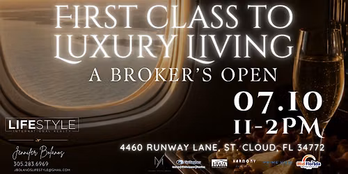 Broker's Open | First Class to Luxury Living
