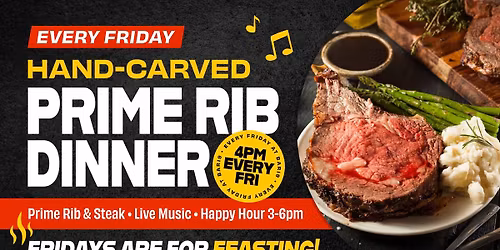 Prime Rib Dinner Fridays - Scottsdale
