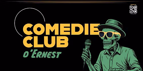 Soir\u00e9e d'humour l'\u00e9t\u00e9 | Com\u00e9die Club d'Ernest