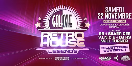 Galaxie Retro House Legend's \/\/\/ samedi 22 novembre 2025
