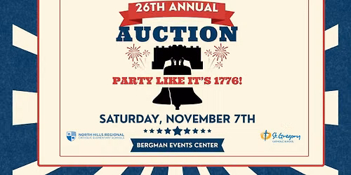 26th Annual Auction:  Party Like It's 1776!