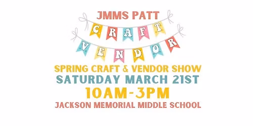 JMMS PATT Spring Craft Show