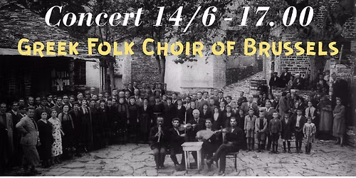 Concert of the Greek Folk Choir of Brussels