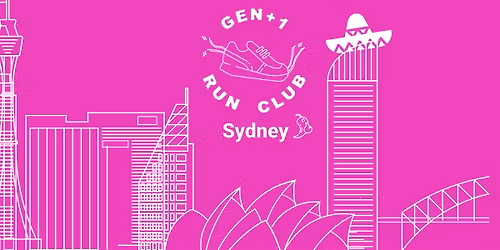 GeN+1 Sydney Run Club - Fiesta Edition!