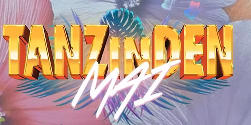 Tanz in den Mai I 30.04.2026 I Ingolstadt