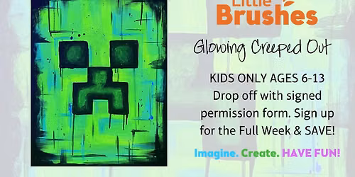 Little Brushes Summer Art Camp: Glowing Creeped Out