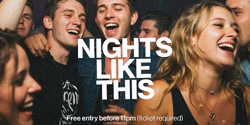 Nights Like This - Friday 22nd May