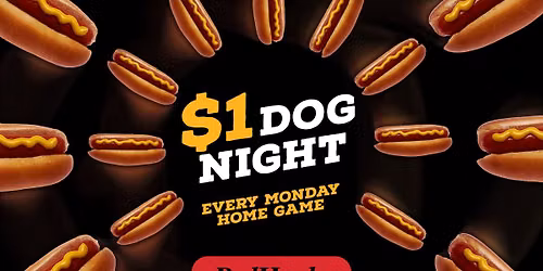 Dollar Dog Night & Roger Maris Cancer Center Night