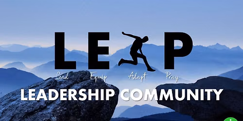 LEAP - Developing Healthy Spiritual Rhythms with Rev Bill Brown