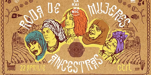 RODA DE MUJERES ANCESTRAS XVIII \u2022 22.04 \u2022 Control