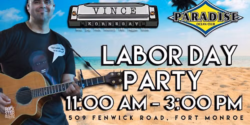 Labor Day Party @ Paradise Ocean Club w\/ The Vince Kornegay Duo 