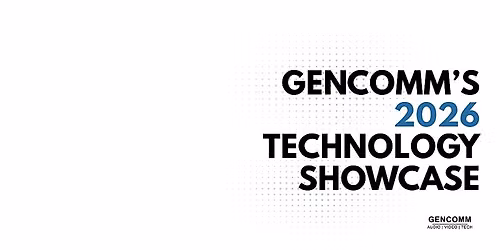 GENCOMM's 2026 Technology Showcase