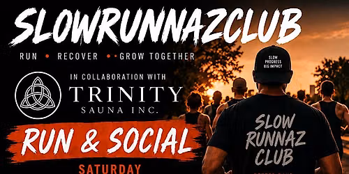SLOWRUNNAZCLUB x Trinity Sauna: 5K Run & Recovery Social