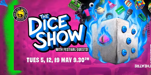 The Dice Show NZICF 2026