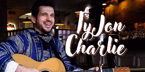 TyJon Charlie~Live @ Pour Bros. Peoria Heights