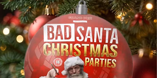 Bad Santa Christmas Parties 2026