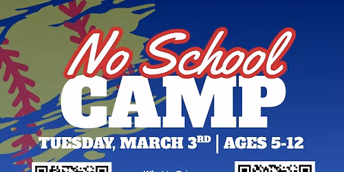 No School Camp - Tuesday Mar 3rd