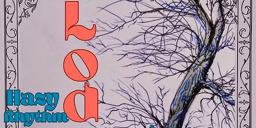 Lodo + Hazy Rhythm Wonder Band