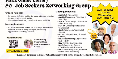 50+ Job Seekers Networking Group - FREE Seminars & Workshops (Online - REGISTER USING LINK ONLY))