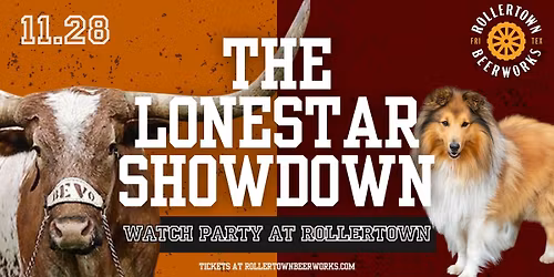 The Lonestar Showdown: UT vs A&M Watch Party - Rollertown Frisco HQ