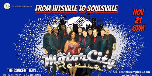 The Motor City Revue: From Hitsville to Soulville 