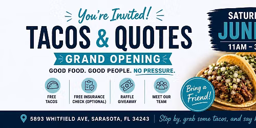 Tacos & Quotes Grand Opening \u2013 Lamb Insurance Agency