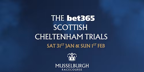 The bet365 Scottish Cheltenham Trials