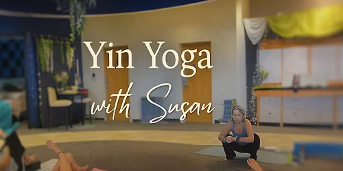 Yin Yoga with Susan