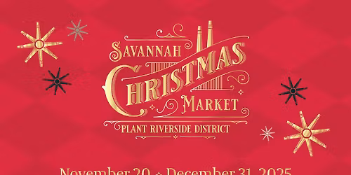 Savannah Christmas Market at Plant Riverside District 