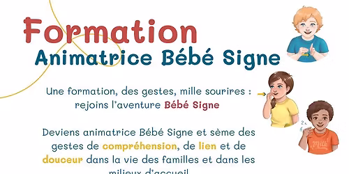 Formation Animatrice B\u00e9b\u00e9 Signe - 3 jours - Namur