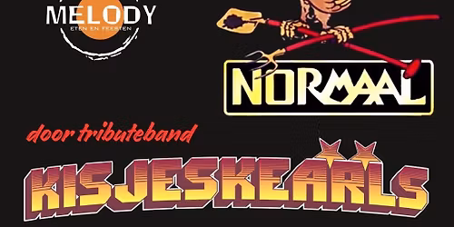 Kisjeskearls - un hulde an Normaal