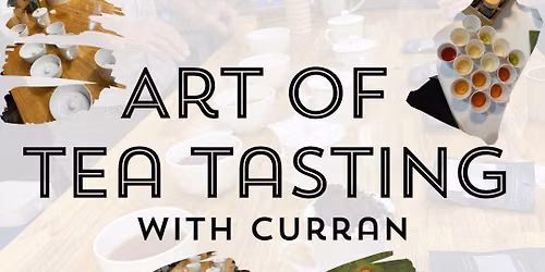 Art of Tea Tasting