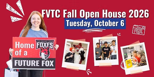 Open House 2026 - All FVTC Locations