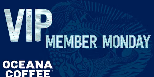 VIP Member Monday