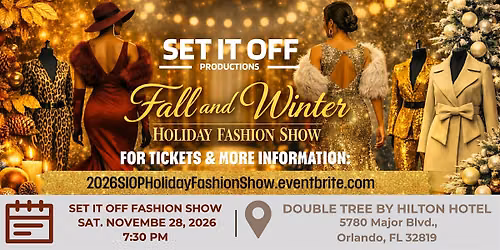 2026 Set It Off Productions Fall\/Winter Holiday Fashion Show