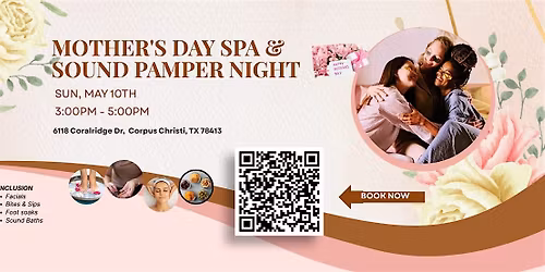 Mother's Day Spa and Sound Pamper Night
