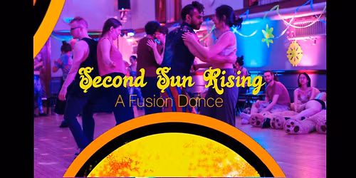 Second Sun Rising November 9th - Sam DJs and teaches, Steve DJs