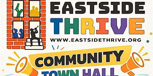 Eastside Thrives Community Townhall